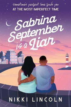 Sabrina September Is A Liar - Lincoln, Nikki