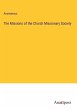 The Missions of the Church Missionary... - Bild 1