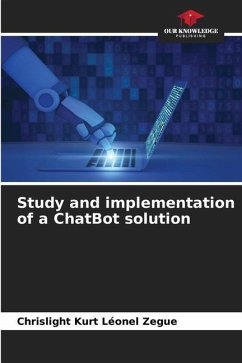 Study and implementation of a ChatBot solution - Zegue, Chrislight Kurt Léonel