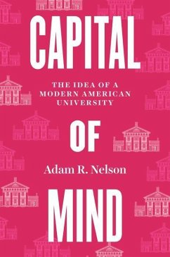 Capital of Mind - Nelson, Adam R.