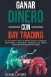 Ganar Dinero con Day Trading - Bild 1