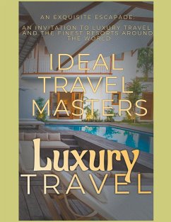 Luxury Travel - Masters, Ideal Travel