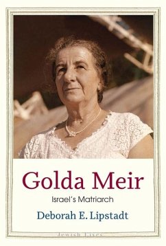 Golda Meir - Lipstadt, Deborah E.