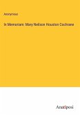 In Memoriam: Mary Neilson Houston Cochrane
