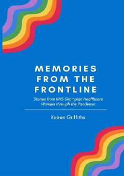 Memories from the Frontline - Griffiths, Kairen