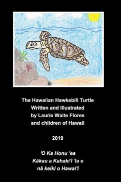 Cover The Hawaiian Hawksbill Turtle - Honu'ea