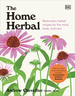 The Home Herbal - Chevallier, Andrew