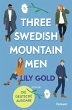 Three Swedish Mountain Men / Why Choose... - Bild 1