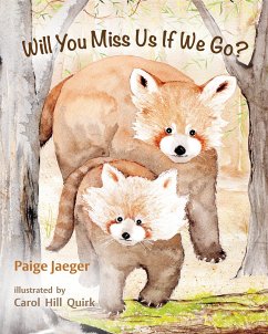 Will You Miss Us if We Go (fixed-layout eBook, ePUB) - Jaeger, Paige