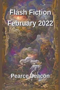Flash Fiction February 2022 - Deacon, Pearce