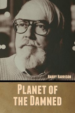 Planet of the Damned - Harrison, Harry