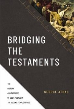 Bridging the Testaments - Athas, George