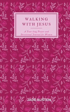 Walking with Jesus - Austen, Jade
