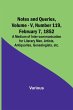 Notes and Queries, Vol. V, Number 119,... - Bild 1