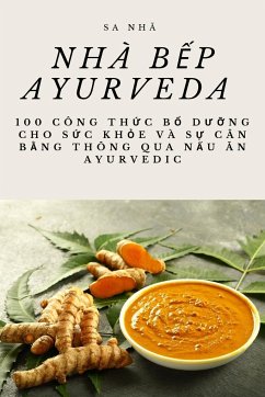 Nhà b¿p Ayurveda - Sa Nhã