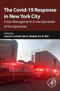 The Covid-19 Response in New York City