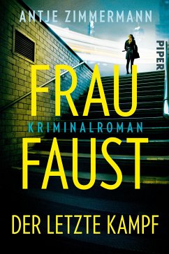 Frau Faust - Der letzte Kampf / Kata Sismann ermittelt Bd.2 (eBook, ePUB) - Zimmermann, Antje