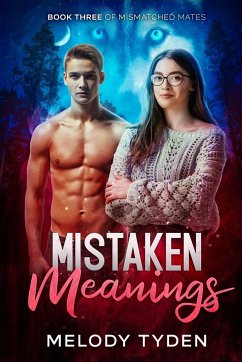 Mistaken Meanings - Tyden, Melody