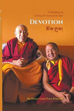 Devotion - Rinpoche, Dungse Lama Pema