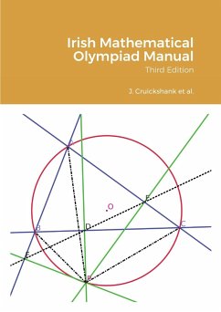 Irish Mathematical Olympiad Manual - Cruickshank, James; McGuire, Gary; O'Farrell, Anthony G.