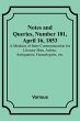 Notes and Queries, Number 181, April... - Bild 1