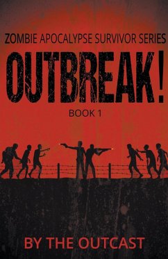 Outbreak! - Outcast, The