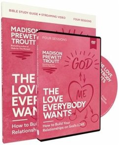 The Love Everybody Wants Study Guide with DVD - Prewett Troutt, Madison