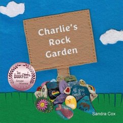 Charlie's Rock Garden - Cox, Sandra M