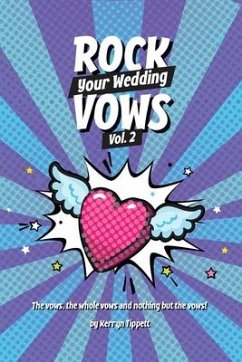 Rock Your Wedding Vows - Tippett, Kerryn