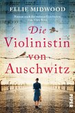Die Violinistin von Auschwitz (eBook, ePUB)