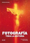 Fotografía. Toda la historia (2023) Fotografía. Toda la historia (2023)
