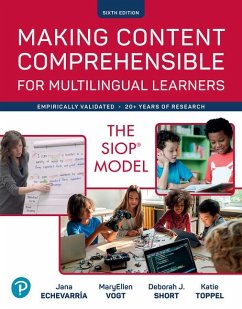 Making Content Comprehensible for Multilingual Learners - Echevarria, Jana; Vogt, Maryellen; Short, Deborah; Toppel, Katie