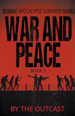 War and Peace - Outcast, The