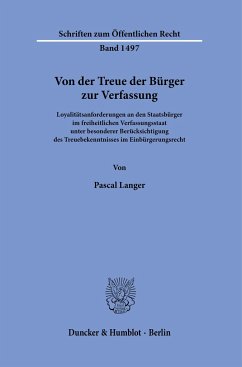 Von der Treue der Bürger zur Verfassung - Langer, Pascal