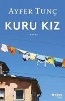 Kuru Kiz - Tunc, Ayfer