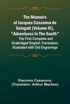 The Memoirs of Jacques Casanova de Seingalt (Volume IV), 