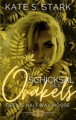 Schicksal des Orakels - Stark, Kate S.