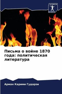 Pis'ma o wojne 1870 goda: politicheskaq literatura - Karimi Gudarzi, Arman