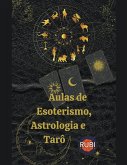 Aulas de Esoterismo, Astrologia e Tarô
