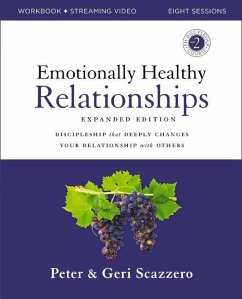 Emotionally Healthy Relationships Expanded Edition Workbook Plus Streaming Video - Scazzero, Peter; Scazzero, Geri