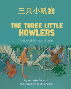 The Three Little Howlers (Traditional Chinese-English) - Forzani, Anneke