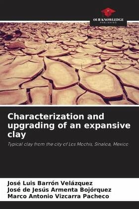 Characterization and upgrading of an expansive clay Characterization and upgrading of an expansive clay