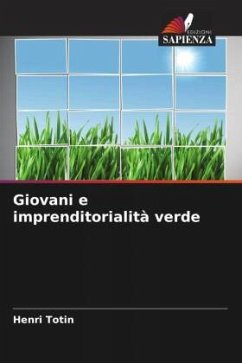 Giovani e imprenditorialità verde - Totin, Henri