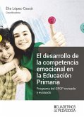 El desarrollo de la competencia emocional en la educación primaria : programa del GROP revisado y evaluado