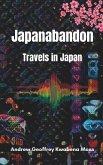 Japanabandon: Travels in Japan