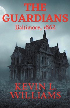 The Guardians - Williams, Kevin L.