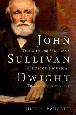 John Sullivan Dwight - Faucett, Bill F