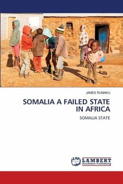 SOMALIA A FAILED STATE IN AFRICA