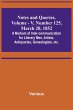 Notes and Queries, Vol. V, Number 125,... - Bild 1