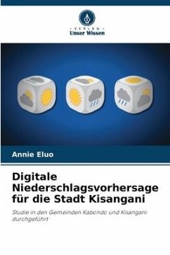 Digitale Niederschlagsvorhersage für die Stadt Kisangani - Eluo, Annie